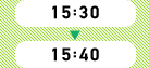 15:30～15:40