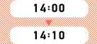 14:00～14:10