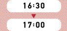 16:30～17:00