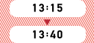 13:15～13:40