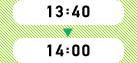 13:40～14:00