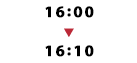16:00～16:10
